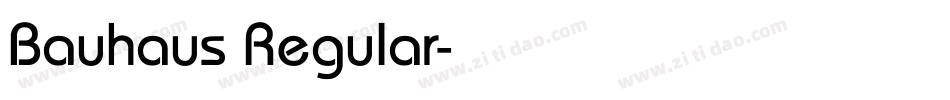 Bauhaus Regular字体转换